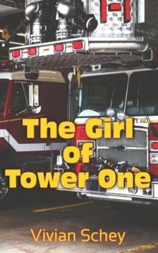 The Girl Of Tower One