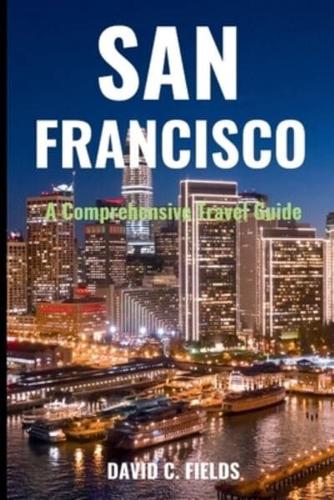 Discover San Francisco (Travel Guide)