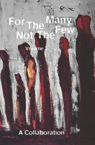 For The Man Not The Few Volume 3