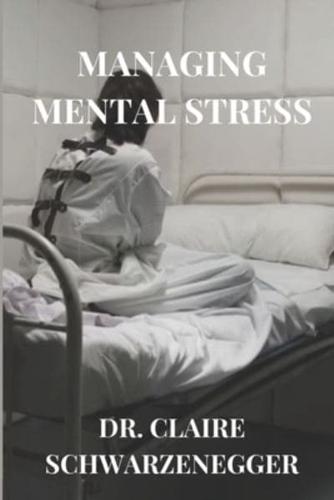 Managing Mental Stress