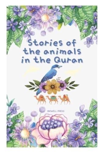 Stories of the Animals in the Quran