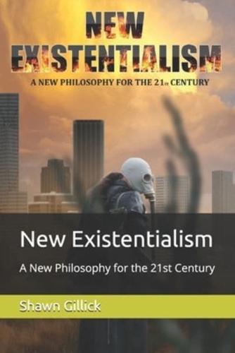 New Existentialism