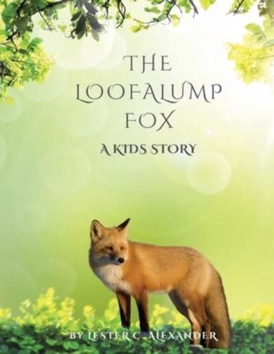 The Loofalump Fox