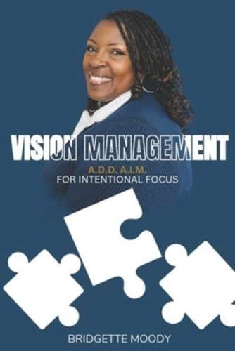 Vision Management