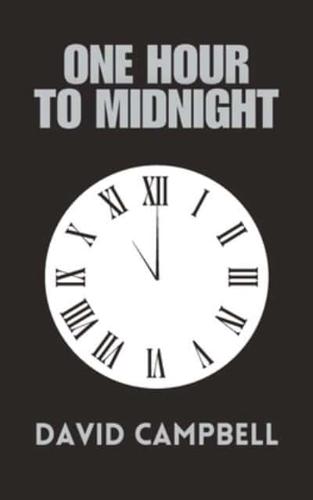 One Hour to Midnight
