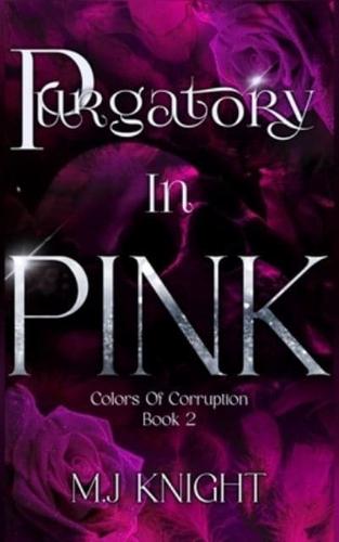 Purgatory In Pink