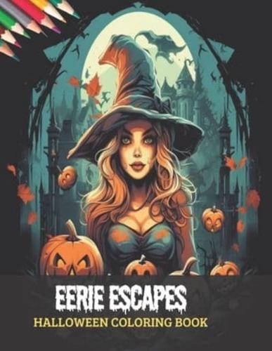 Eerie Escapes Halloween Coloring Book