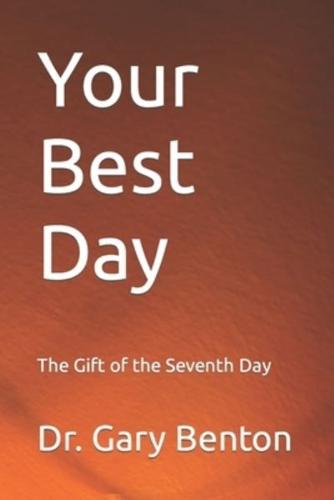 Your Best Day