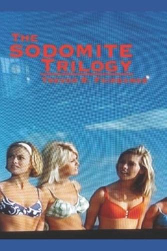The Sodomite Trilogy