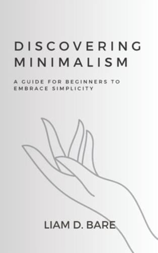 Discovering Minimalism