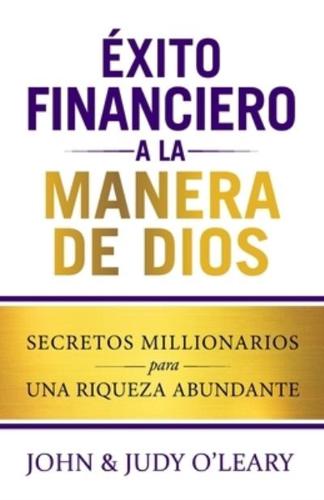 Éxito Financiero a La Manera De Dios