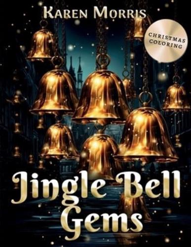 Jingle Bell Gems
