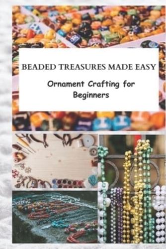 Beaded Treasures Made Easy