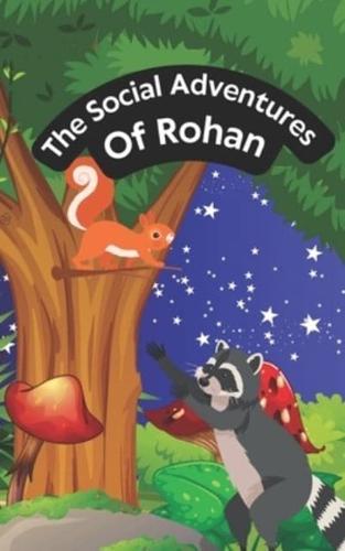 The Social Adventures of Rohan