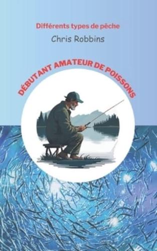 Débutant Amateur De Poissons