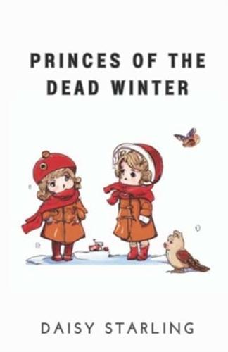 Princes of the Dead Winter