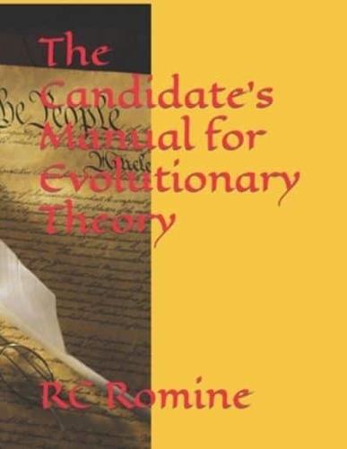 The Candidate's Manual for Evolutiuonary Theory