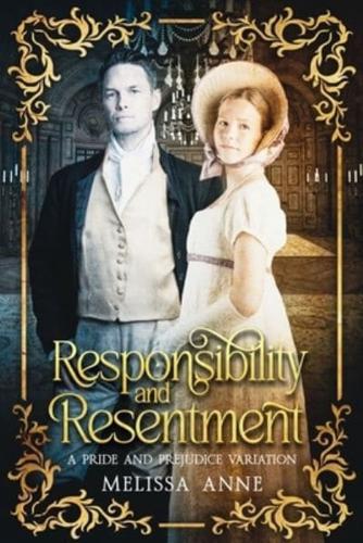 Responsibility and Resentment