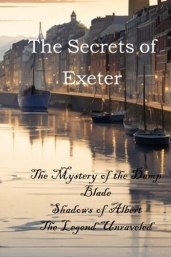The Secrets of Exeter