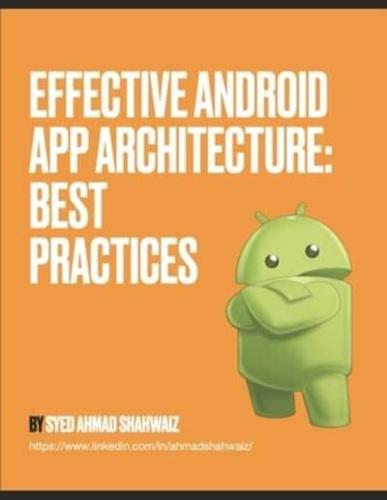 Effective Android App Architecture