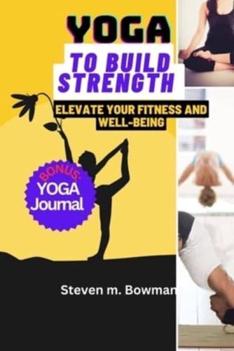 Yoga to Build Strength