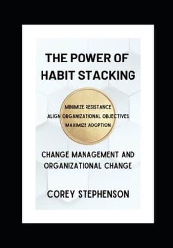 The Power of Habit Stacking
