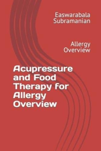 Acupressure and Food Therapy for Allergy Overview