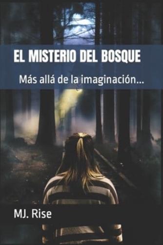 El Misterio Del Bosque