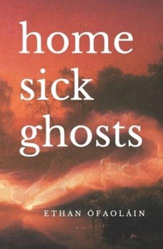 Homesick Ghosts