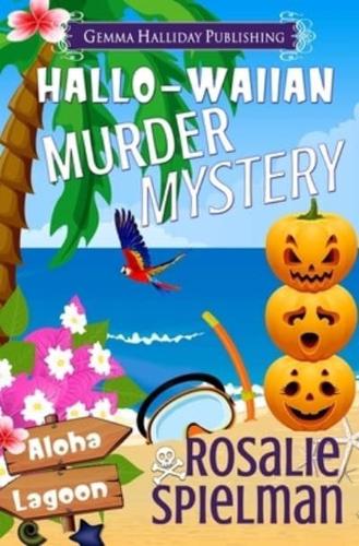 Hallo-Waiian Murder Mystery