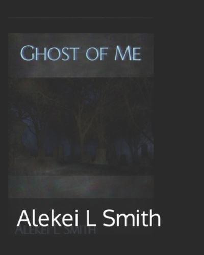 Ghost of Me