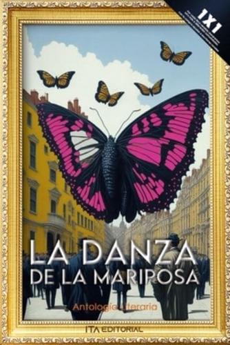 La Danza De La Mariposa
