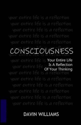 Consciousness