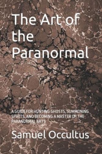 The Art of the Paranormal