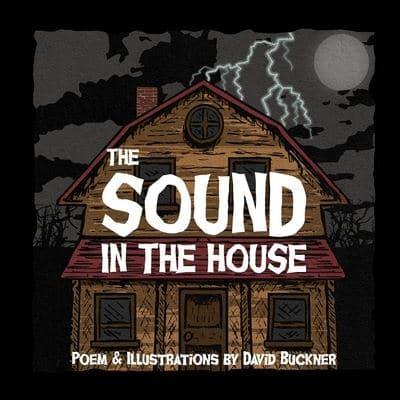 The Sound in the House