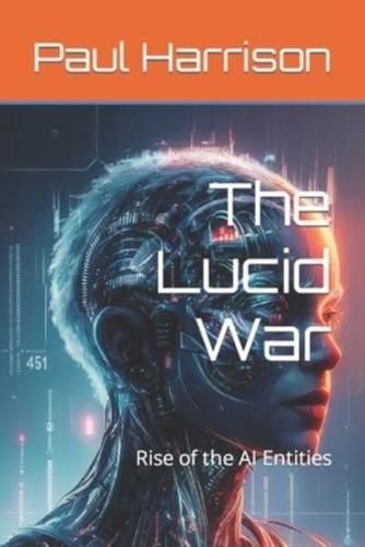 The Lucid War
