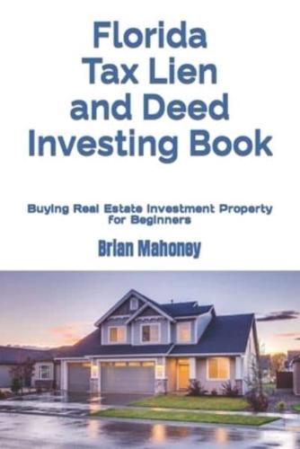 Florida Tax Lien and Deed Investing Book