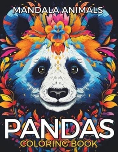Adult Coloring Book of Adorable Pandas. Mindless Relaxation & Stress Relief.