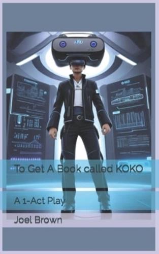 To Get A Book Called KOKO