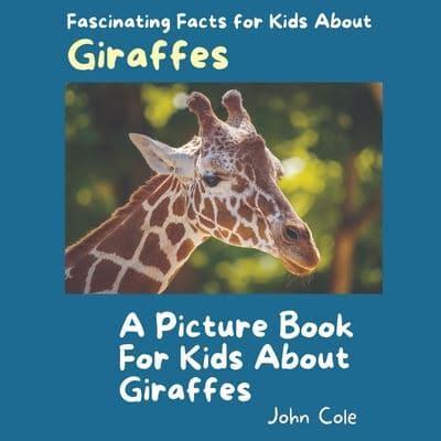 A Picture Book for Kids About Giraffes