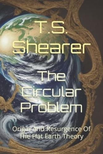 The Circular Problem