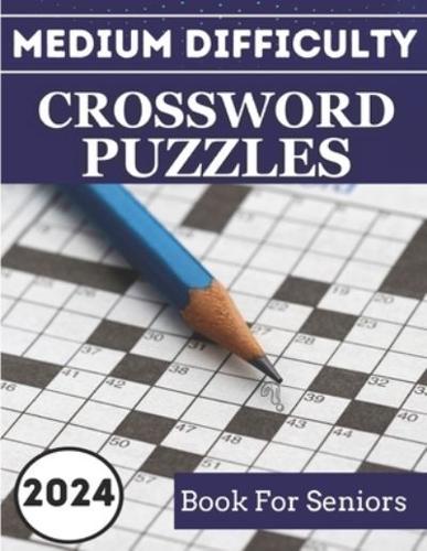 2024 Medium Difficulty Crossword Puzzles Book For Seniors