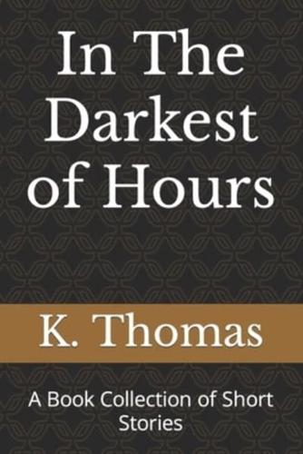 In The Darkest of Hours