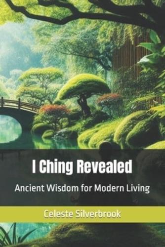 I Ching Revealed