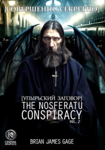 The Nosferatu Conspiracy Graphic Serial, Vol. 2