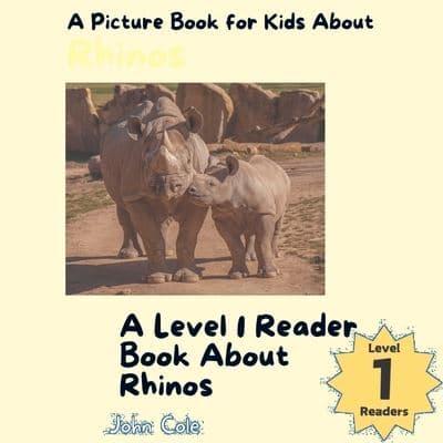 A Picture Book for Kids About Rhinos