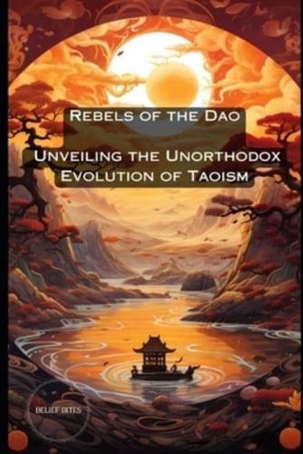 Rebels of the Dao