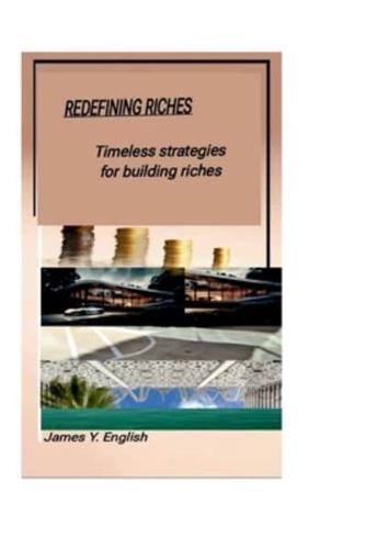 Redefining Riches