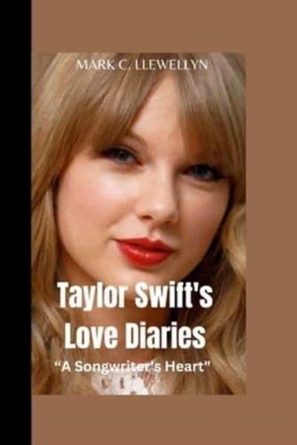 Taylor Swift's Love Diaries