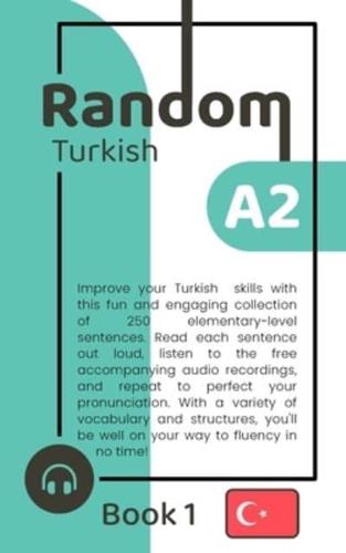 Random Turkish A2 (Book 1)